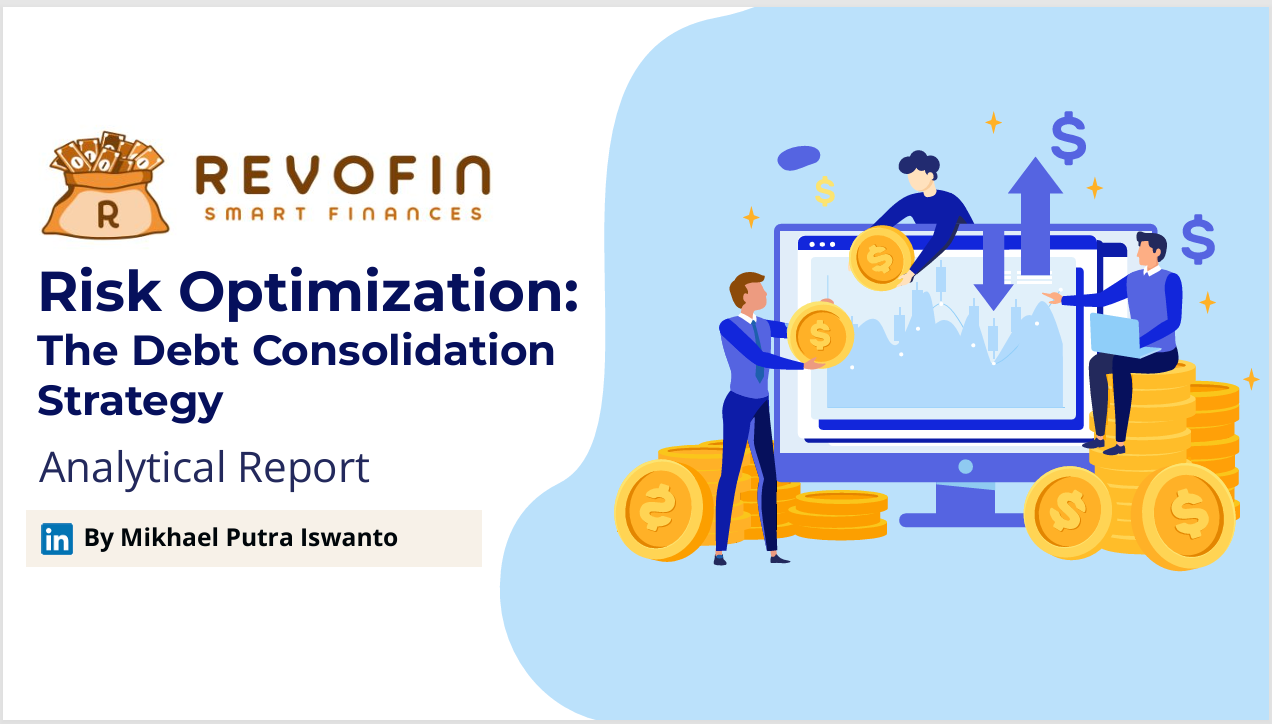 Risk Optimization: The Debt Consolidation Strategy